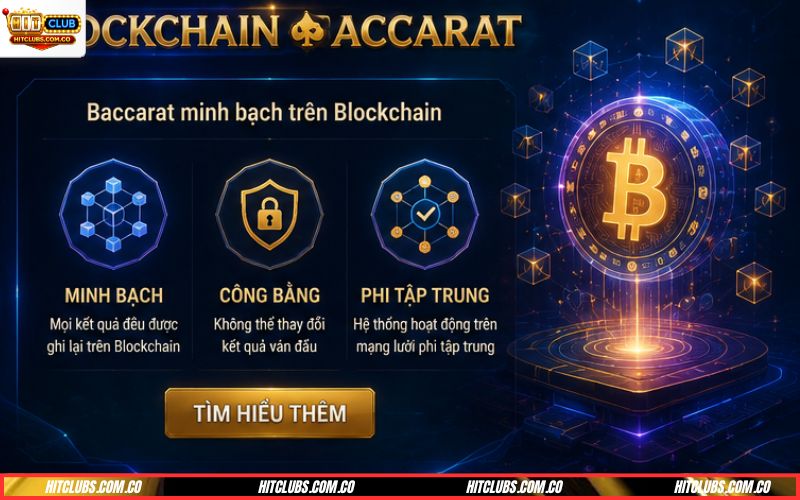 Chơi Blockchain Baccarat